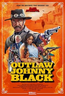 دانلود فیلم Outlaw Johnny Black 2023380170-117728929