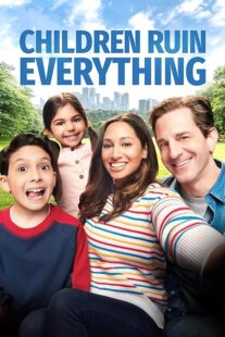 دانلود سریال Children Ruin Everything380761-822602879