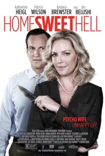 دانلود فیلم Home Sweet Hell 2015380718-1617519229