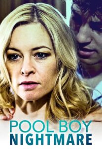 دانلود فیلم Pool Boy Nightmare 2020380963-1605039279