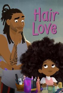 دانلود انیمیشن کوتاه Hair Love 2019381973-613752830