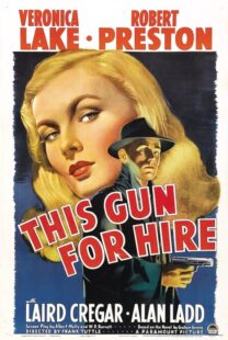 دانلود فیلم This Gun for Hire 1942380755-1106349263