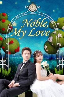 دانلود سریال کره‌ای Noble, My Love381273-1870368640