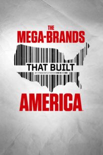 دانلود سریال The Mega-Brands That Built America384363-863917985