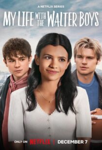 دانلود سریال My Life with the Walter Boys384081-602495789