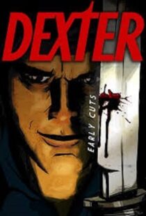 دانلود انیمیشن Dexter: Early Cuts382791-1515034043
