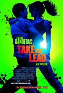 دانلود فیلم Take the Lead 2006383687-311315765