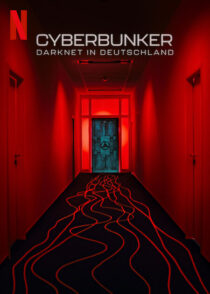 دانلود مستند Cyberbunker: The Criminal Underworld 2023384002-891868501