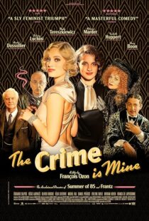 دانلود فیلم The Crime Is Mine 2023382445-803317677