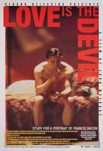 دانلود فیلم Love Is the Devil: Study for a Portrait of Francis Bacon 1998382902-14184797