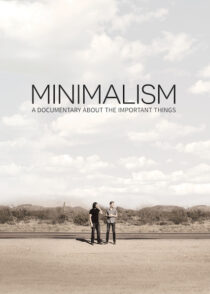 دانلود مستند Minimalism: A Documentary About the Important Things 2015384056-1143587228