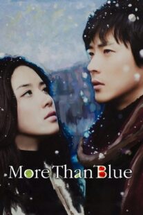 دانلود فیلم کره‌ای More Than Blue 2009383076-1201657773