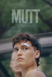 دانلود فیلم Mutt 2023382820-2124364857