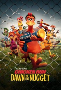 دانلود انیمیشن Chicken Run: Dawn of the Nugget 2023383525-1408862623