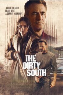 دانلود فیلم The Dirty South 2023386599-265927547