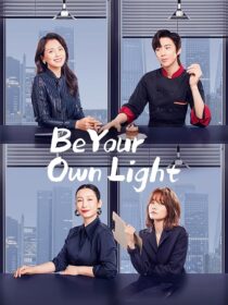 دانلود سریال Be Your Own Light385995-1244400587