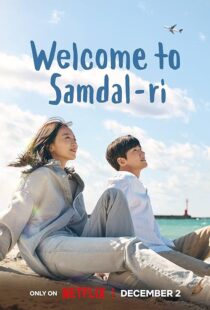 دانلود سریال کره‌ای Welcome to Samdalri382874-1022958906
