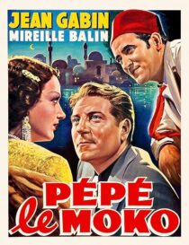 دانلود فیلم Pépé le Moko 1937385464-360266827