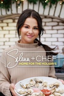 دانلود سریال Selena + Chef: Home for the Holidays382486-837751749
