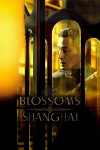 دانلود سریال Blossoms Shanghai384648-1918242603