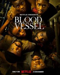 دانلود فیلم Blood Vessel 2023388059-1228329587