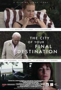 دانلود فیلم The City of Your Final Destination 2009387750-395291101
