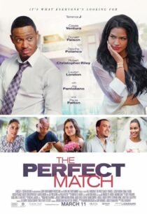 دانلود فیلم The Perfect Match 2016387080-156104524