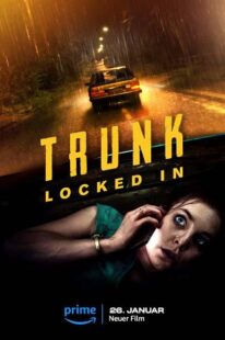 دانلود فیلم Trunk – Locked In 2023386952-1506974967