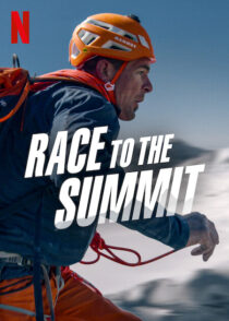 دانلود فیلم Race to the Summit 2023387730-1088385556