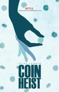 دانلود فیلم Coin Heist 2017386867-1558802723