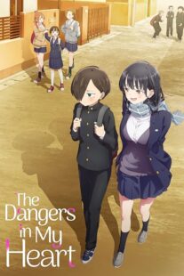 دانلود انیمه The Dangers in My Heart330019-2123232637