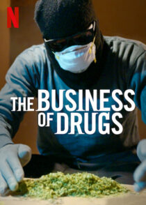دانلود سریال The Business of Drugs387538-398985079