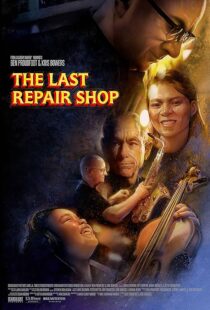 دانلود فیلم The Last Repair Shop 2023388339-91984895