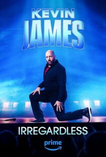 دانلود فیلم Kevin James: Irregardless 2024386960-504283339