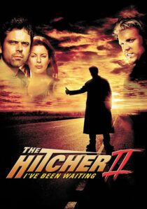 دانلود فیلم The Hitcher II: I’ve Been Waiting 2003390514-884060005