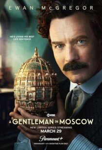دانلود سریال A Gentleman in Moscow393392-240897945