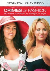 دانلود فیلم Crimes of Fashion 2004392420-2124631078