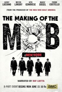 دانلود سریال The Making of the Mob392292-2053860621