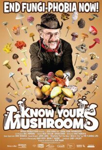 دانلود فیلم Know Your Mushrooms 2008389558-1057775721