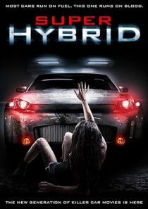 دانلود فیلم Super Hybrid 2010390025-1255697784