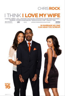 دانلود فیلم I Think I Love My Wife 2007391004-583863905