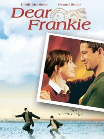 دانلود فیلم Dear Frankie 2004392663-1640045142