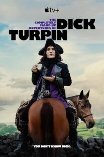دانلود سریال The Completely Made-Up Adventures of Dick Turpin392388-20385980