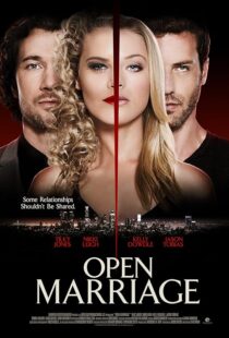 دانلود فیلم Open Marriage 2017392347-2051706268