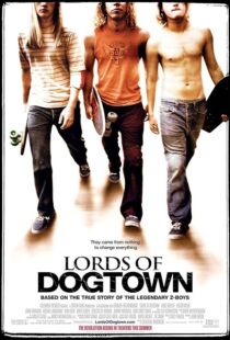 دانلود فیلم Lords of Dogtown 2005389840-1002749139