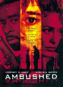 دانلود فیلم Ambushed 1998393102-1698892525