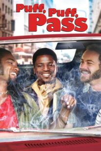 دانلود فیلم Puff, Puff, Pass 2006392807-1434987890