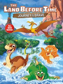 دانلود انیمیشن The Land Before Time XIV: Journey of the Brave 2016392281-1521710009