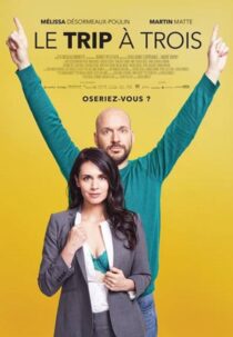 دانلود فیلم Le trip à trois 2017388839-821743224