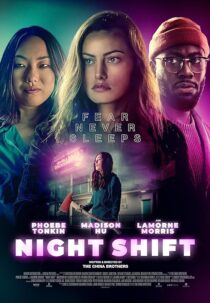 دانلود فیلم Night Shift 2023392238-1219069644